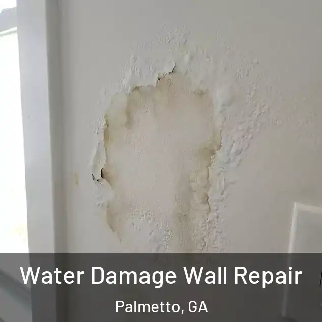  Water Damage Wall Repair Palmetto, GA